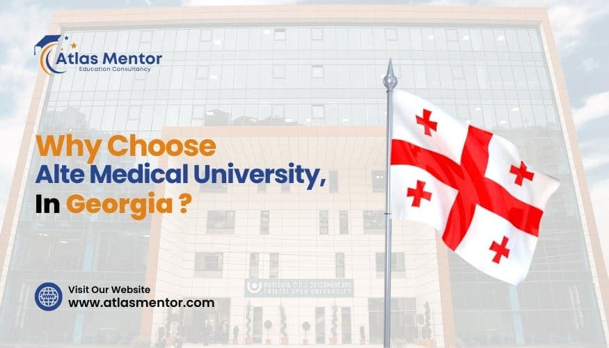 Why Choose Alte Medical University Georgia