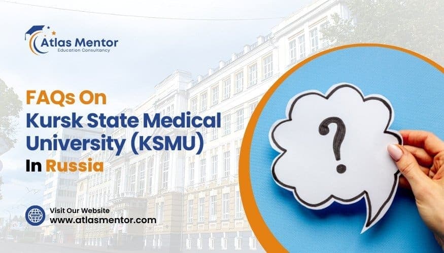 FAQs on Kursk State Medical University