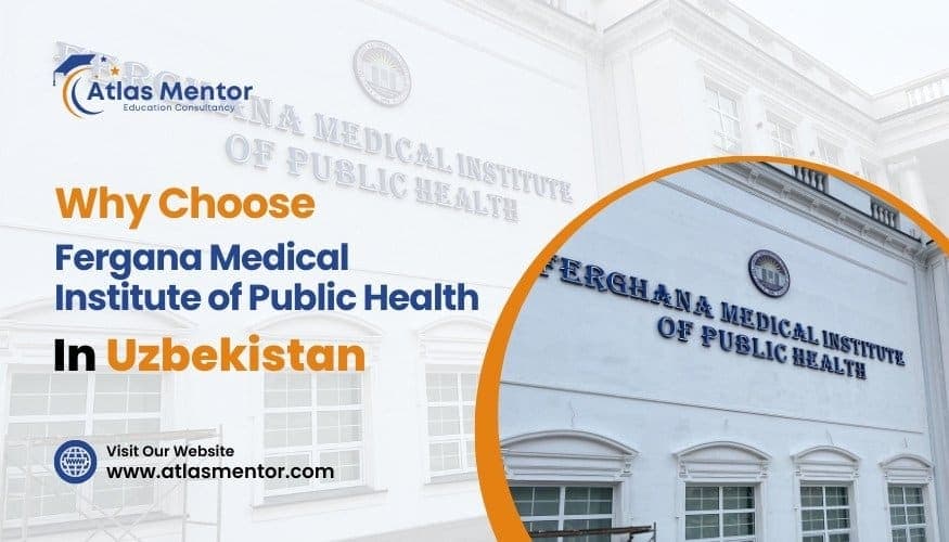 Why Choose Fergana Medical Institute