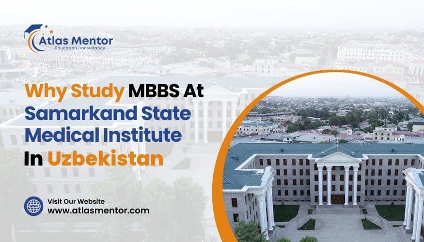 Why Study MBBS At Samarkand State Medical Institute