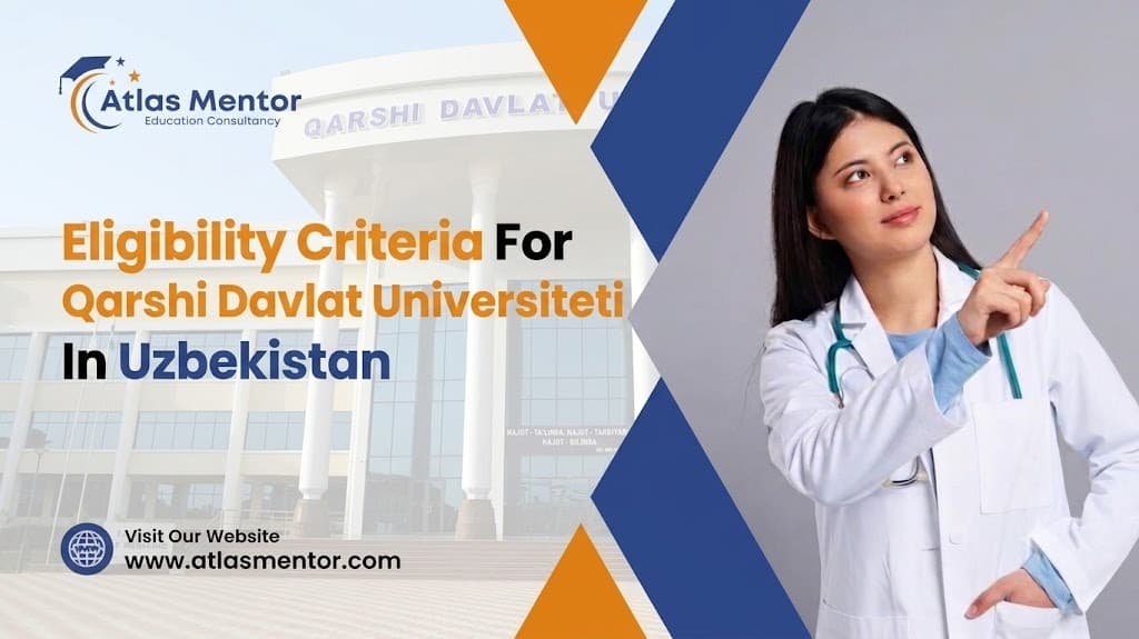 Eligibility Criteria To Study at Karshi State Medical University, Uzbekistan